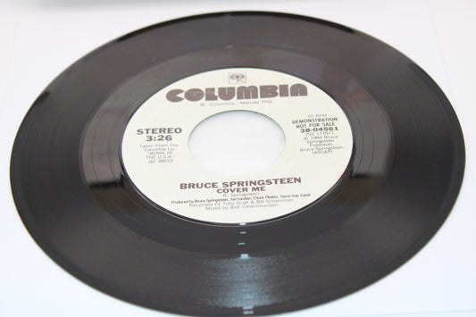 Bruce Springsteen 45 / 7" vinyl record - Cover Me "Demonstration/Not For Sale" 1984 original