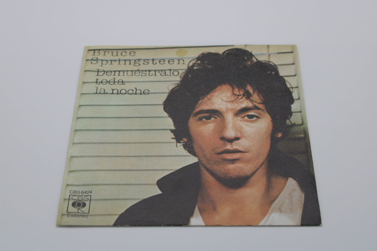Bruce Springsteen 45 record - Prove it All Night import with Picture Sleeve