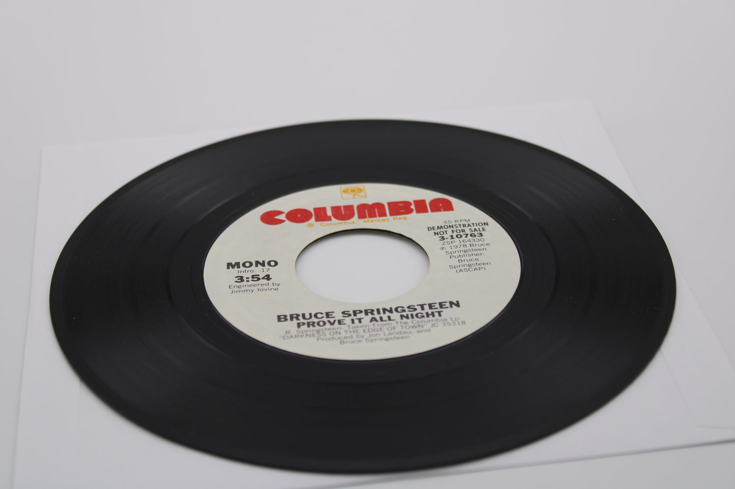 Bruce Springsteen 45 Record "PROVE IT ALL NIGHT" Demonstration Not For Sale