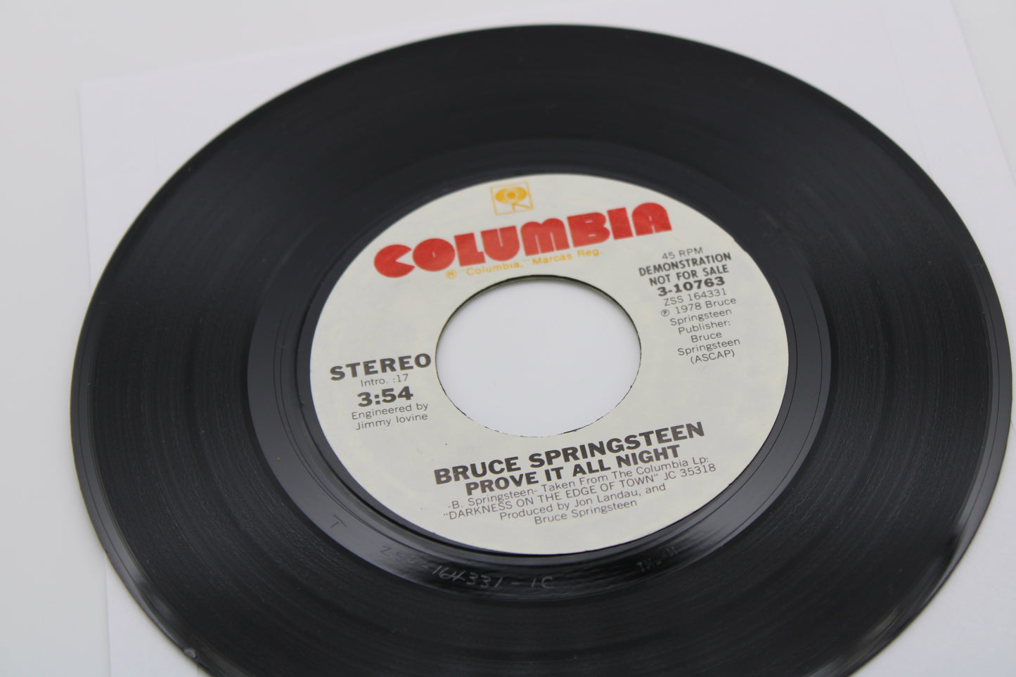Bruce Springsteen 45 Record "PROVE IT ALL NIGHT" Demonstration Not For Sale vinyl Release