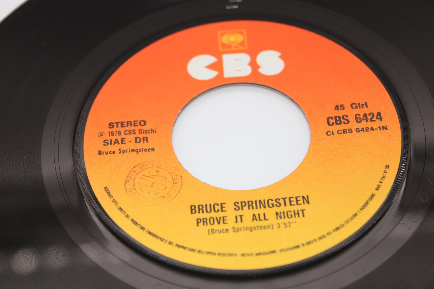 Bruce Springsteen - Prove it All Night - 45 Record 1978  Import from Italy Near Mint